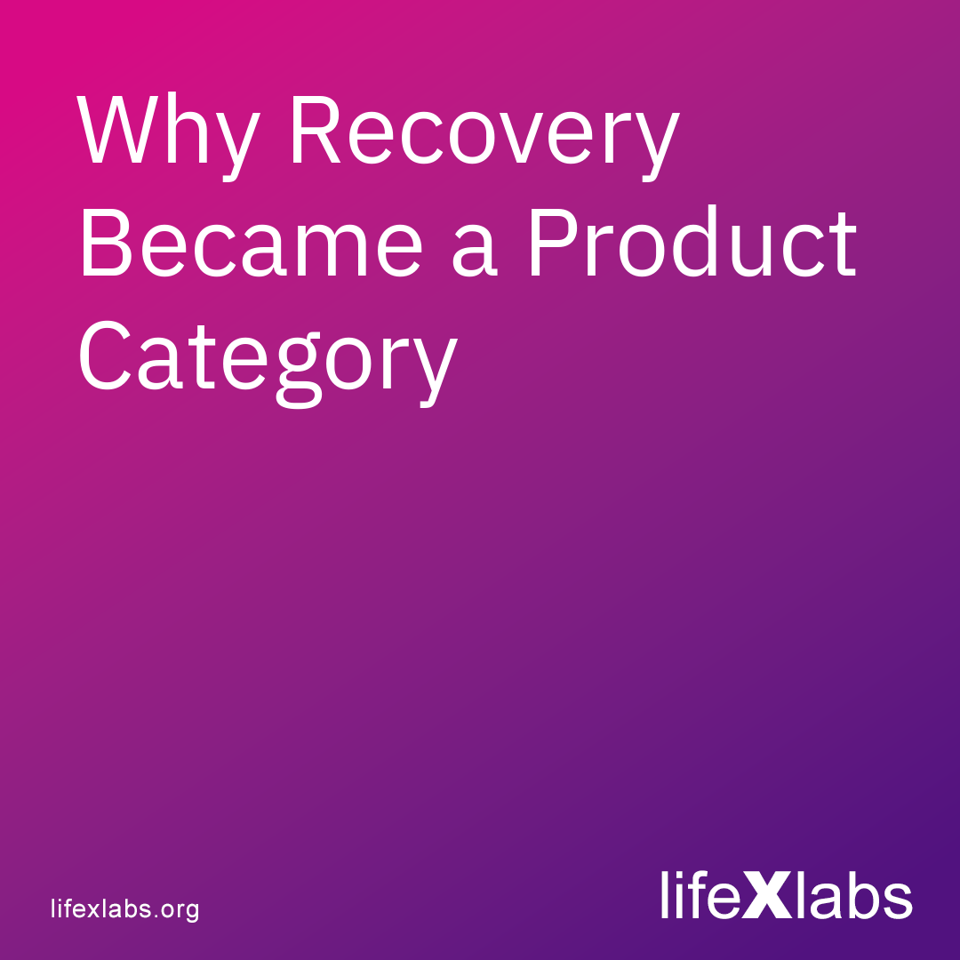 Why Recovery Became a Product Category