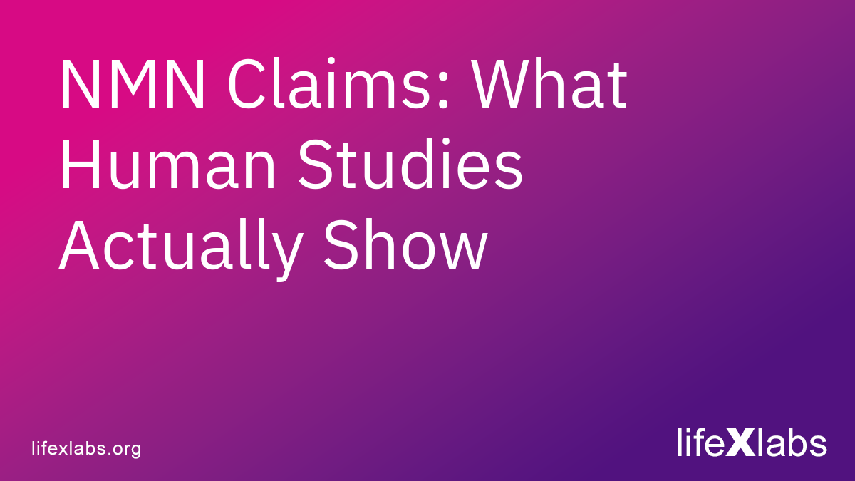 NMN Claims: What Human Studies Actually Show
